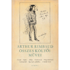 Európa Arthur Rimbaud összes költői művei (1965) antikvárium - használt könyv
