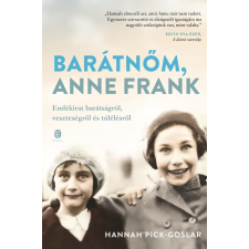 Európa Barátnőm, Anne Frank - Emlékirat barátságról, veszteségről és túlélésről történelem