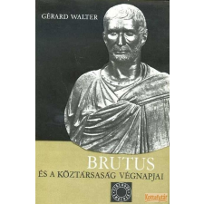 Európa Brutus és a köztársaság végnapjai antikvárium - használt könyv