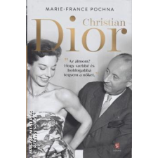 Európa Christian Dior - Marie-France Pochna egyéb könyv