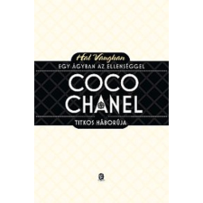 EUROPA Egy ágyban az ellenséggel - Coco Chanel titkos háborúja antikvárium - használt könyv