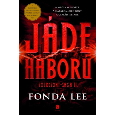 Európa Fonda Lee - Jáde háború - Zöldcsont-saga 2. regény