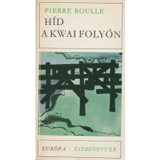 Európa Híd a Kwai folyón (1969) irodalom