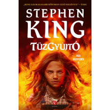 Európa Kiadó Stephen King - Tűzgyújtó regény