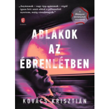 Európa Könyvkiadó Ablakok az ébrenlétben regény