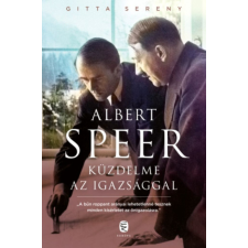 Európa Könyvkiadó Albert Speer küzdelme az igazsággal egyéb könyv