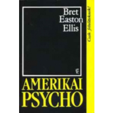 Európa Könyvkiadó Amerikai psycho antikvárium - használt könyv