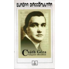 Európa Könyvkiadó Csáth Géza - Válogatott elbeszélések antikvárium - használt könyv