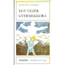 Európa Könyvkiadó Egy vezér gyermekkora-A fal-Szavak antikvárium - használt könyv