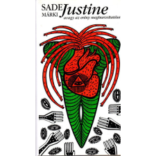 Európa Könyvkiadó Justine, avagy az erény meghurcoltatása antikvárium - használt könyv