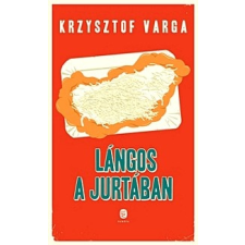 Európa Könyvkiadó Lángos a jurtában regény