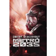 Európa Könyvkiadó Metró 2035 regény