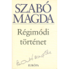 Európa Könyvkiadó Régimódi történet