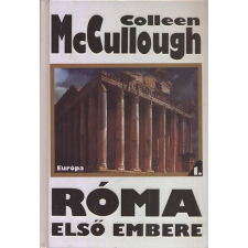 Európa Könyvkiadó Róma első embere I. - Colleen McCullough antikvárium - használt könyv