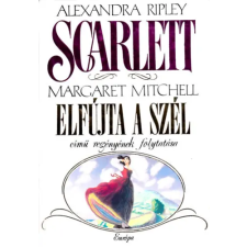 Európa Könyvkiadó Scarlett (Margaret Michell Elfújta a szél című regényének folytatása) antikvárium - használt könyv
