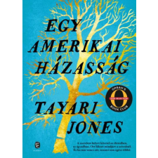 Európa Könyvkiadó Tayari Jones - Egy amerikai házasság regény