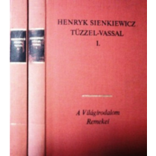 Európa Könyvkiadó Tűzzel-vassal I-II. antikvárium - használt könyv