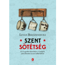 Európa Levan Berdzenishvili - Szent sötétség - A Gulag utolsó napjai (új példány) történelem