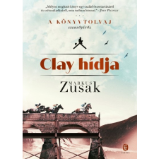 Európa Markus Zusak - Clay hídja (új példány) irodalom