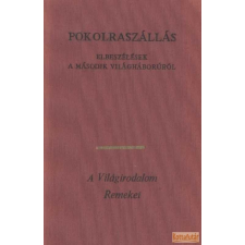 Európa Pokolraszállás - Elbeszélések a második világháborúról antikvárium - használt könyv