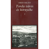 Európa Torda város és környéke I-II.