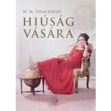 Európa William Makepace Thackeray - Hiúság vására (új példány) irodalom