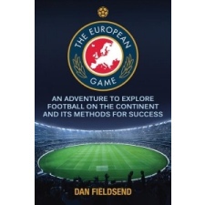  European Game – Dan Fieldsend idegen nyelvű könyv