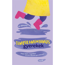 Eva Bronsveld - Temperamentumos gyerekek egyéb könyv
