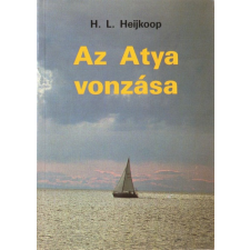 Evangéliumi Kiadó Az Atya vonzása antikvárium - használt könyv
