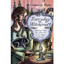  Everyday Witchcraft – Deborah Blake idegen nyelvű könyv