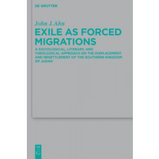  Exile as Forced Migrations – John J. Ahn (Pevná) idegen nyelvű könyv