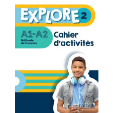  Explore 2 - Cahier d'activités (A1-A2) – Fabienne Gallon,Céline Himber idegen nyelvű könyv
