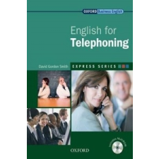  Express Series: English for Telephoning – David Gordon Smith idegen nyelvű könyv