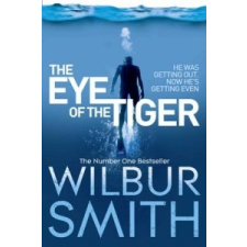  Eye of the Tiger – Wilbur Smith idegen nyelvű könyv
