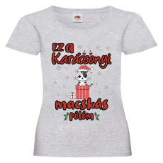  Ez a karácsonyi macskás pólóm - Karácsonyi Női Póló