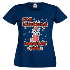  Ez a karácsonyi macskás pólóm - Karácsonyi Női Póló női póló