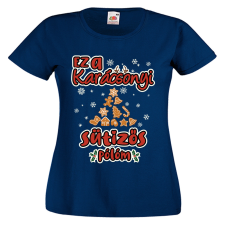  Ez a karácsonyi sütizős pólóm - Karácsonyi Női Póló női póló