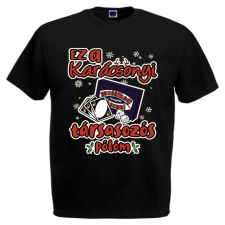  Ez a karácsonyi társasozós pólóm - Karácsonyi Férfi Póló férfi póló