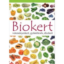 Ezermester 2000 Kft Biokert hobbi, szabadidő