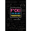  F*ck I'm in My Twenties Guided Journal – Emma Koenig