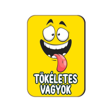 Fa hűtőmágnes, Tökéletes vagyok hűtőmágnes