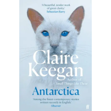 Faber &amp; Faber Antarctica | Claire Keegan egyéb könyv