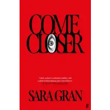 Faber &amp; Faber Come Closer | Sara Gran egyéb könyv