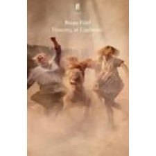 Faber &amp; Faber Dancing at Lughnasa | Brian Friel egyéb könyv