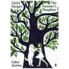 Faber &amp; Faber Forester's Daughter | Claire Keegan