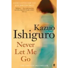 Faber &amp; Faber Never Let Me Go | Kazuo Ishiguro egyéb könyv
