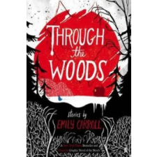 Faber &amp; Faber Through the Woods | Emily Carroll egyéb könyv