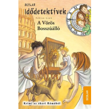 Fabian Lenk - Idődetektívek - A Vörös Bosszúálló gyermek- és ifjúsági könyv