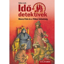 Fabian Lenk - Marco Polo és a Titkos Szövetség egyéb könyv