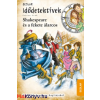 Fabian Lenk Shakespeare és a fekete álarcos - Idődetektívek 21.